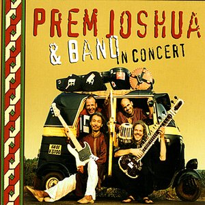 Prem Joshua & Band in Concert