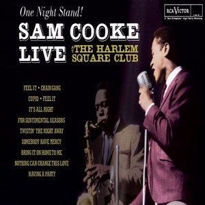 One Night Stand: Sam Cooke Live at the Harlem Square Club, 1963