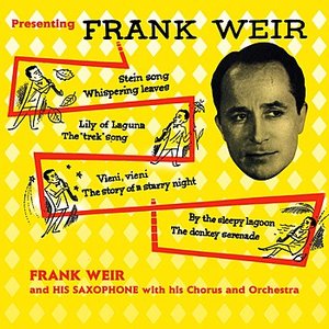 Presenting Frank Weir