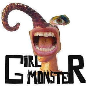 Girl Monster (disc 1)