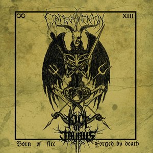 Born of Fire, Forged by Death (split with Kult Of Taurus, Erevos Aenoan)