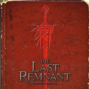 THE LAST REMNANT (Original Soundtrack)