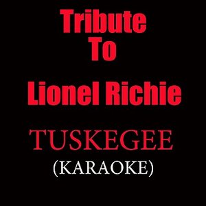 Tribute To Lionel Richie Tuskegee