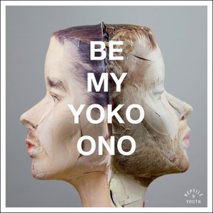 Be My Yoko Ono