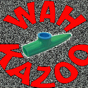 Изображение для 'Wah Kazoo'