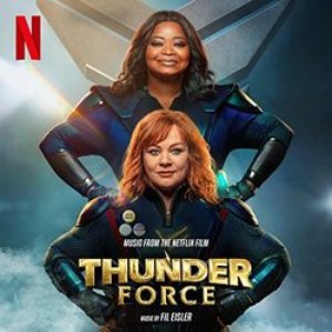 Thunder Force (Music From the Netflix Film)
