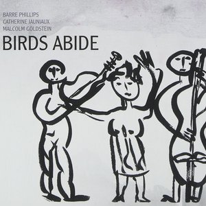 Birds Abide