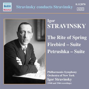 The Rite Of Spring - The Firebird Suite - Petrushka Suite