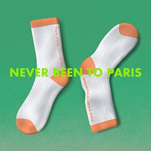 Never Been To Paris