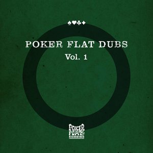 Poker Flat Dubs, Vol. 1