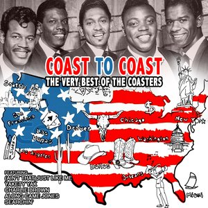 Coast to Coast: The Very Best of The Coasters