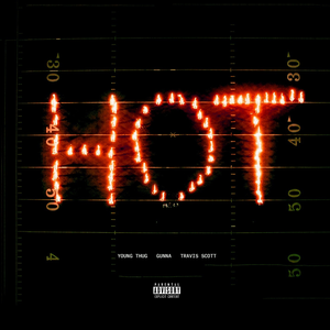 Young Thug - Hot - Zortam Music