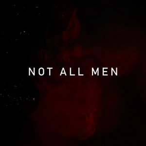 Not All Men