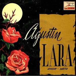 Vintage México Nº 118 - EPs Collectors, "Agustín Lara Canta Para Tí"