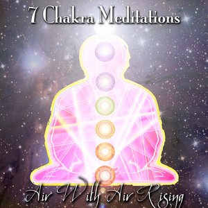 7 Chakra Meditations