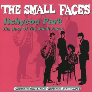 Itchycoo Park - The Best Of the Small Faces
