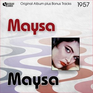 Maysa (Original Album Plus Bonus Tracks, 1957)