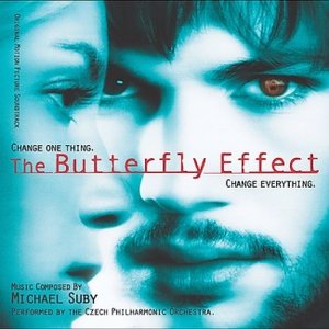 The Butterfly Effect (Original Motion Picture Soundtrack)