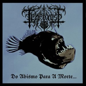 Do Abismo Pra Morte...