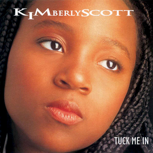 Kimberly Scott - Tuck Me In - Zortam Music