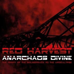 Anarchaos Divine (The Trinity Of The Soundtrack To The Apocalypse)