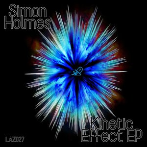 Kinetic Effect EP
