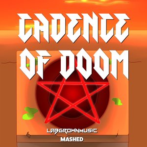 Cadence of Doom