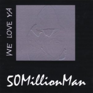 “50millionman”的封面