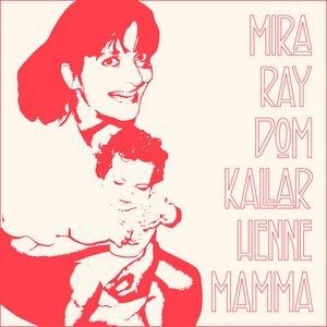 Dom kallar henne mamma