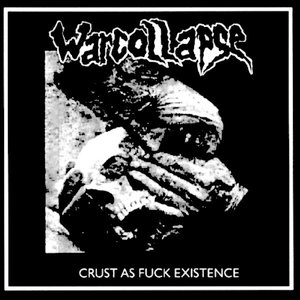 'Crust as Fuck Existence'の画像