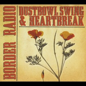 Dustbowl Swing & Heartbreak
