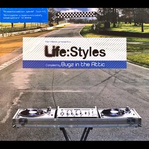 Life:Styles (Compiled By Bugz In The Attic)