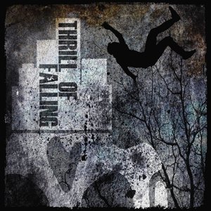 Thrill of Falling - EP