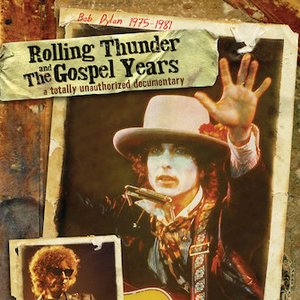 Rolling Thunder And The Gospel Years Soundtrack