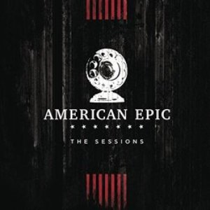 On the Road Again (Music from The American Epic Sessions)