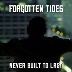 Never Built to Last