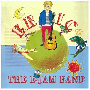 Eric & The E-Jam Band