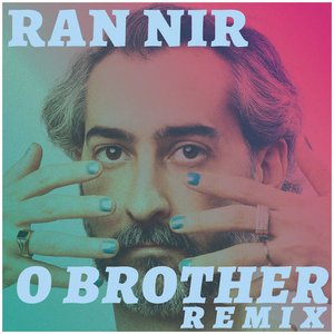 O Brother (Remix)