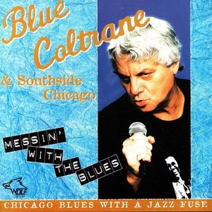 “Blue Coltrane & Southside Chicago”的封面