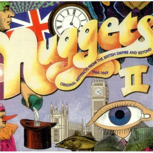 Nuggets II: Original Artyfacts From the British Empire and Beyond 1964-1969