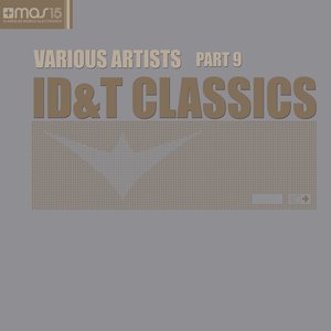 ID&T Classics, Pt. 9