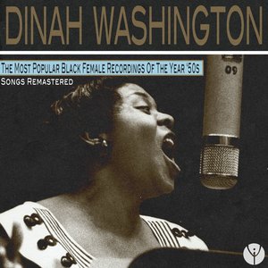 The Most Popular Black Female Recordings of the Year '50s (Remastered)