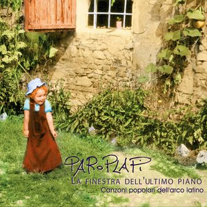 La finestra dell'ultimo piano. Canzoni popolari dell'arco latino