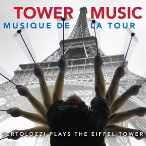 Tower Music / Musique de la Tour