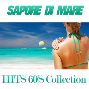Sapore di mare (Hits 60's Collection)