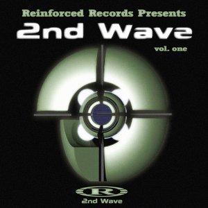 Reinforced Records Presents 2nd Wave Vol. One
