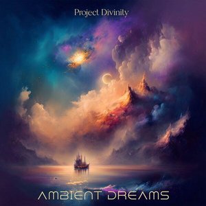 Ambient Dreams