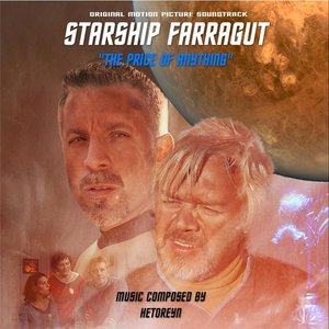 Starship Farragut: The Price of Anything
