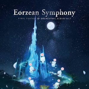 Eorzean Symphony: FINAL FANTASY XIV Orchestral Album Vol. 3