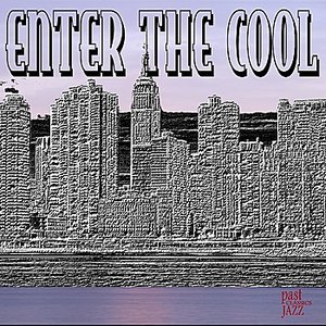 Enter The Cool